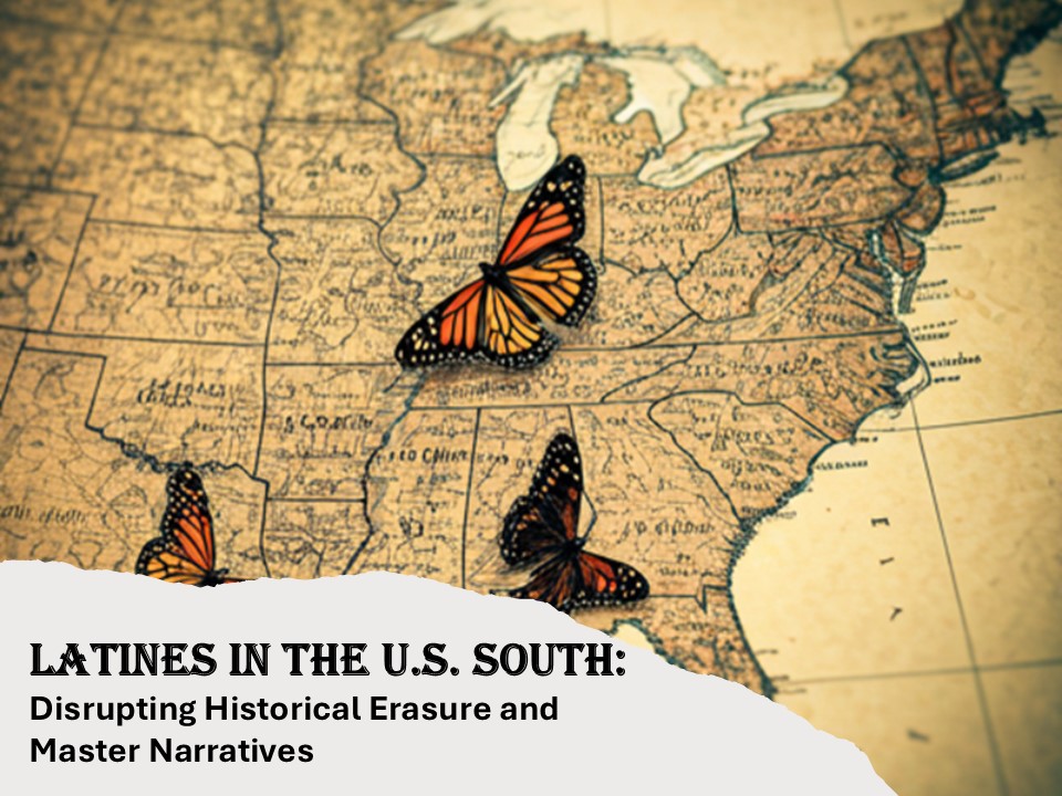 Latines in the U.S. South. Call for Manuscripts. Flyer